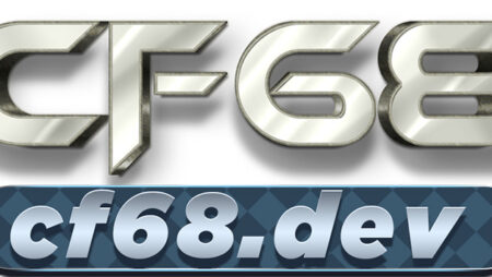 CF68 info đường link dẫn tới nhà cái CF68.DEV uy tín