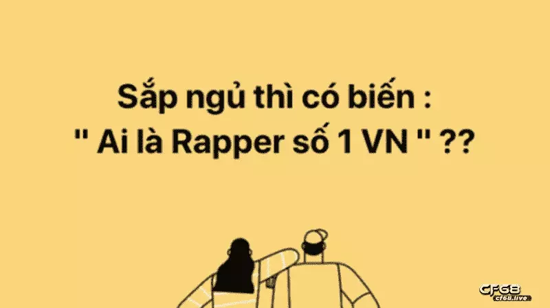 Link rapper số 1 – Ai là rapper số 1 nhạc Việt năm 2022
