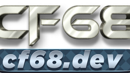 Nhà cái CF68 – Nền tảng giải trí trực tuyến uy tín, đa dạng