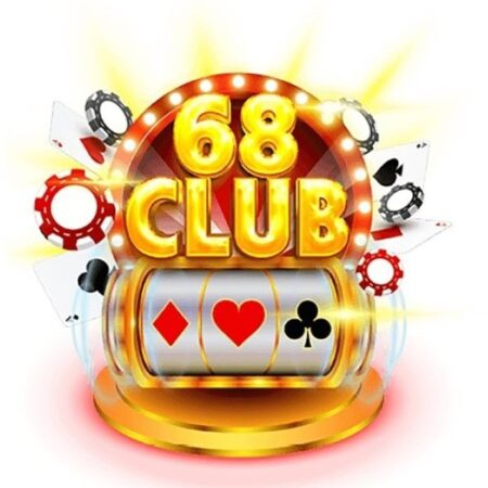 Tải game 68 club – Ứng dụng đầy đủ tiện nghi cho game thủ