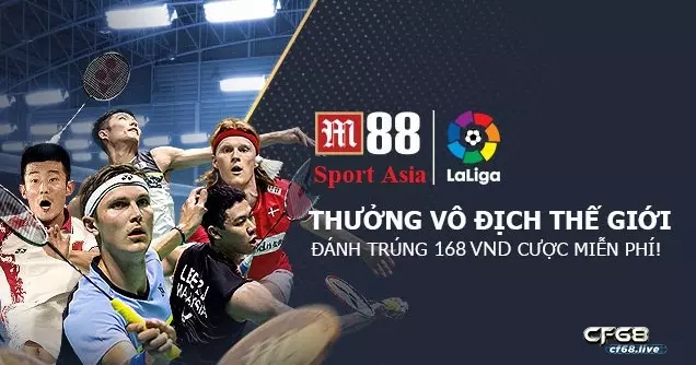 Đôi nét về nhà cái thể thao hàng đầu Việt Nam m88 sport asia