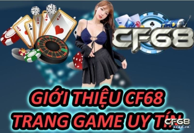 Game dánh bài online Cf68