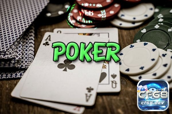 Poker là thể loại game tài xỉu cực hấp dẫn