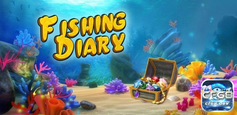 Fishing Diary (Nhật Ký Câu Cá)