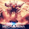 Game Mech Arena – Game bắn súng góc nhìn thứ 3 hấp dẫn