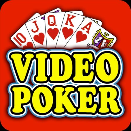 Video Poker: Chinh phục các game Video Poker hấp dẫn nhất