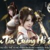 Game Họa Giang Hồ – VTC – Game kiếm hiệp nhập vai bom tấn